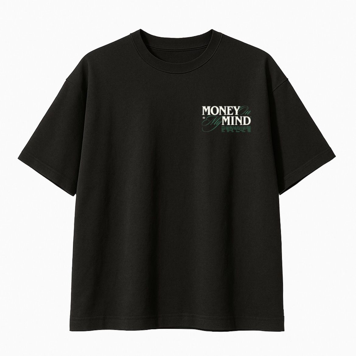 Money on My Mind Tee