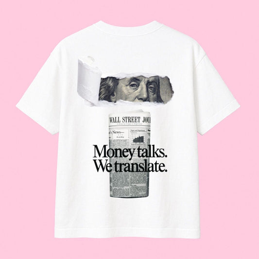MONEY TALKS TEE